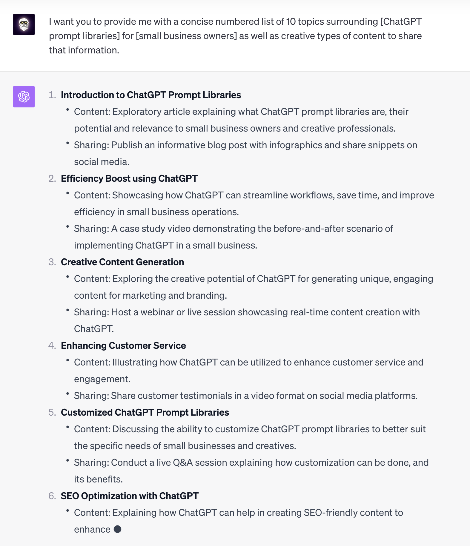 ChatGPT gave me a list of 10 topics and creative ways to share that information for my target audience.